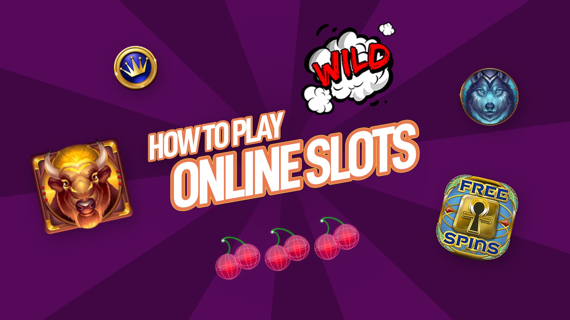 How to Play Online Slots For Beginners: A guide to winning