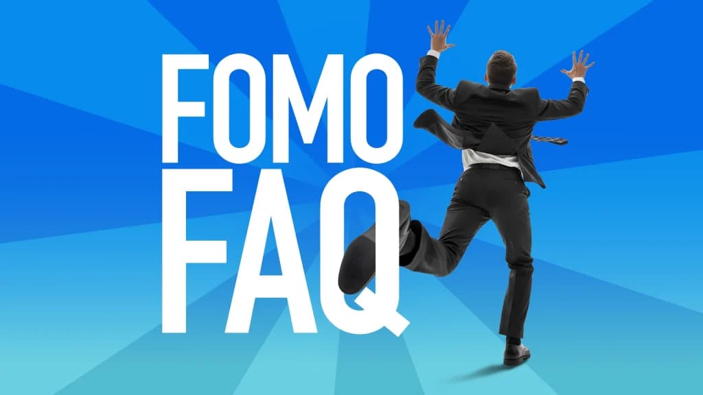A businessman in a black suit runs hurriedly to the right of white block letters that say, “FOMO FAQ.”