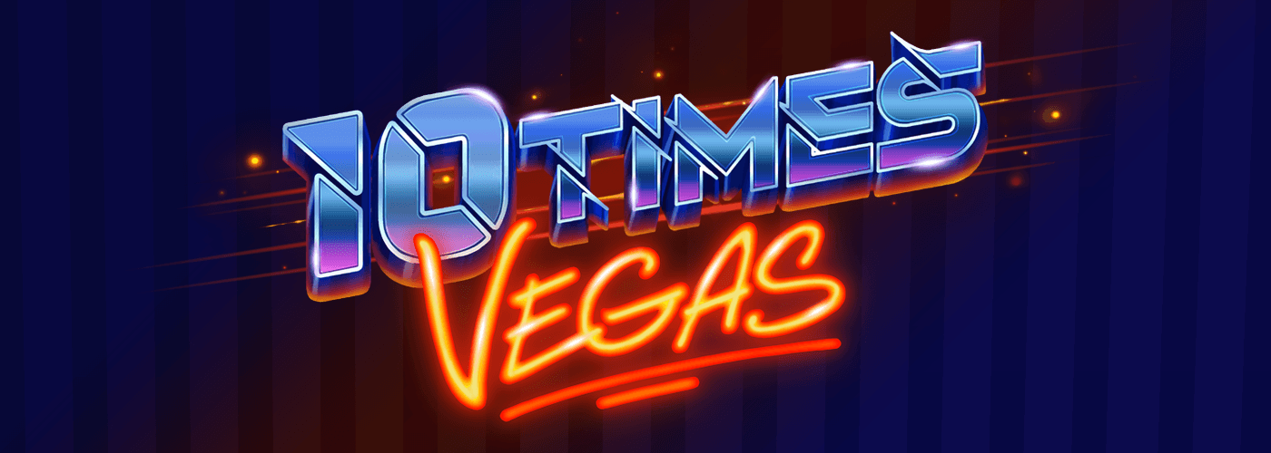 10 Times Vegas Slot Game Review