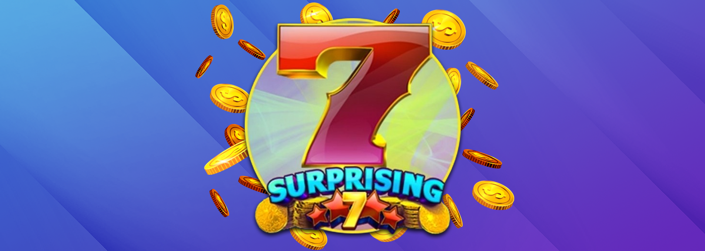 Everyone loves surprises like free spins and multipliers in Surprising 7s that take your bet into the stratosphere!