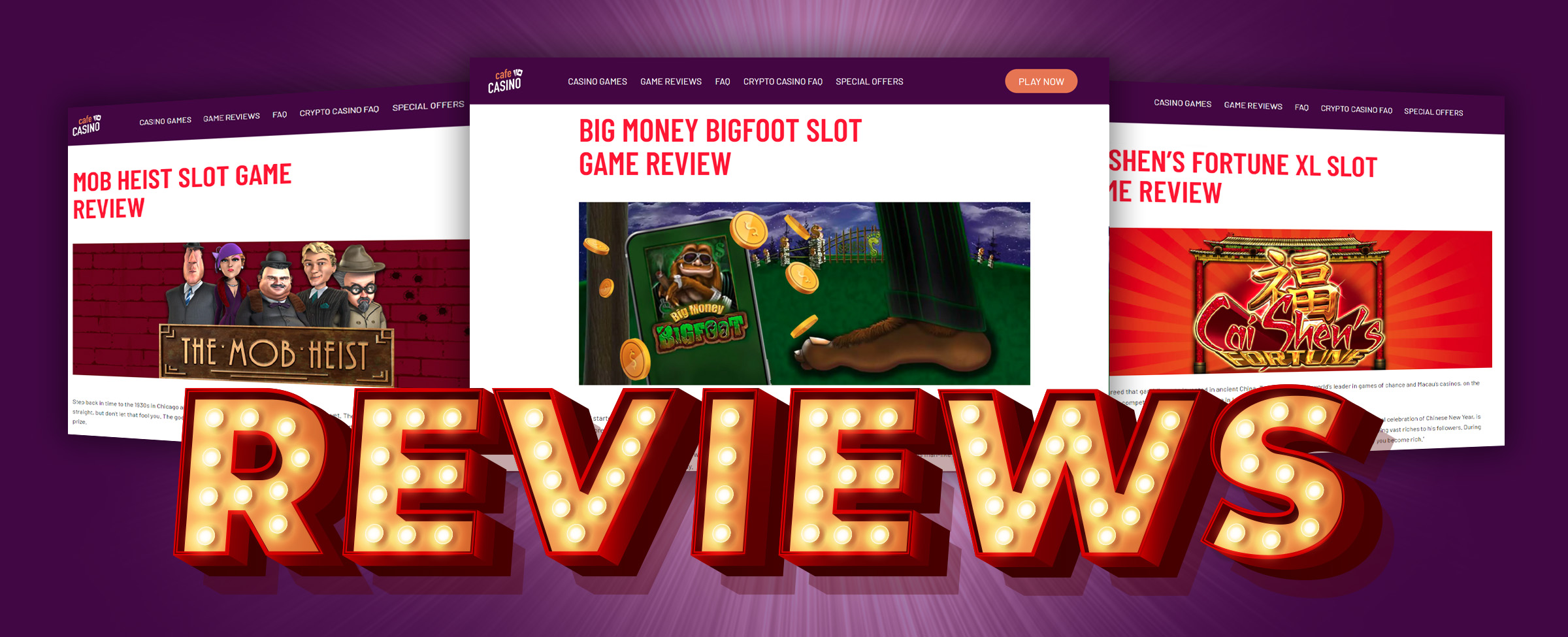 The word “Reviews” written in Vegas-style font sits atop three screenshots of slot game reviews at Cafe Casino