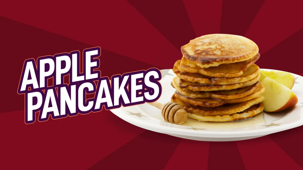 A stack of pancakes with maple syrup sit on a white plate, with the text ‘apple pancakes’ to the left, set against a maroon background.