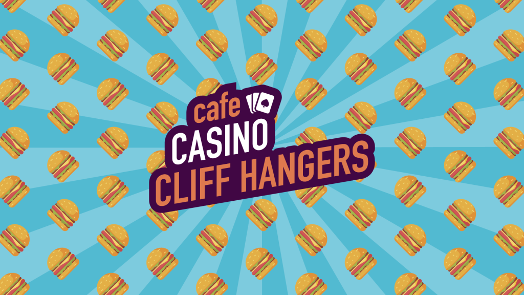 The title Cafe Casino Cliff Hangers in purple, white and orange bubble font on a blue background covered in cartoon hamburgers.