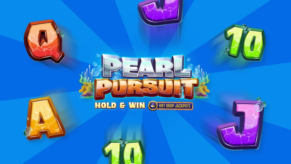 On a blue background is text reading ‘Pearl Pursuit Hold & Win Hot Drop Jackpots’ surrounded by letters and numbers