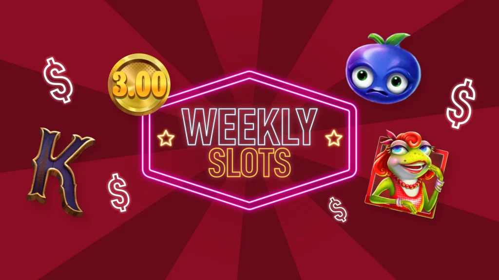 A red background with text "weekly slots" in neon lights surrounded by slot symbols