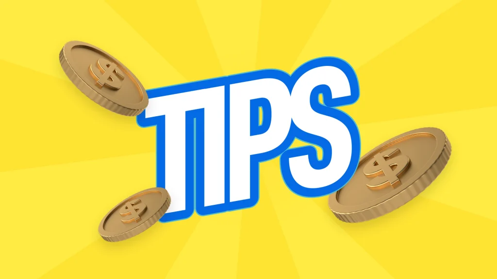 On a bright yellow image, the word “TIPS” is in the center, lined in blue, and surrounded by three gold coins. 