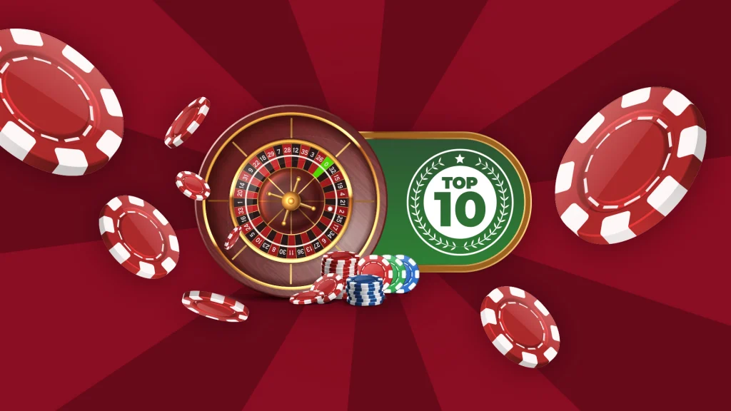 In a dark red image, a roulette wheel is to the left of a green sign that says “Top 10.” Surrounding these are red and white betting chips.