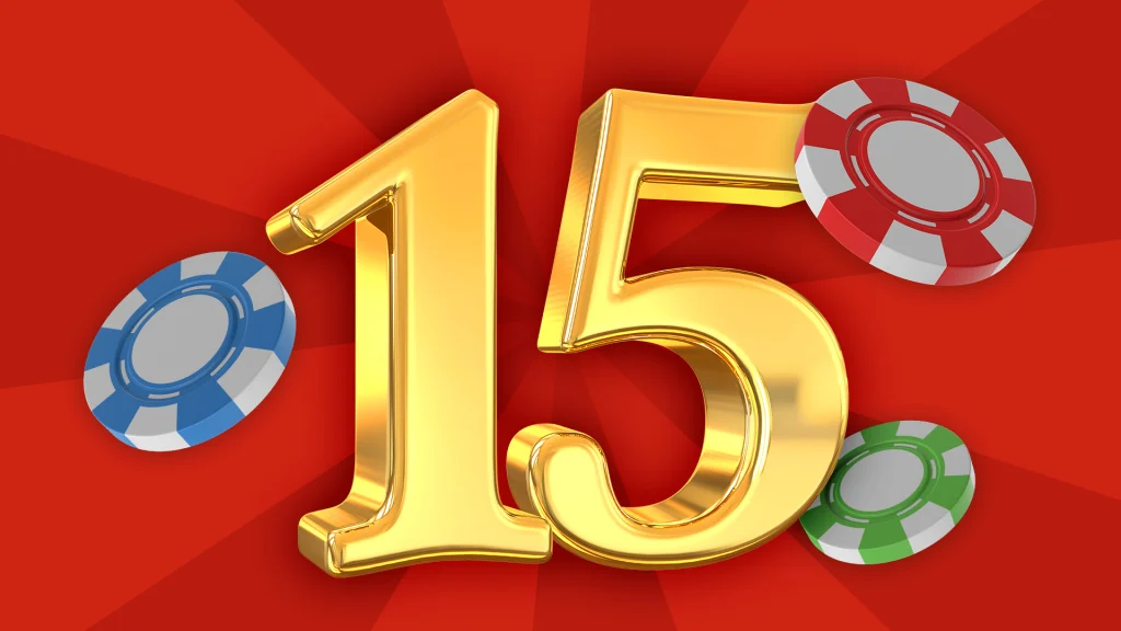 Three betting chips float around a gold “15” in the middle of a red image. 