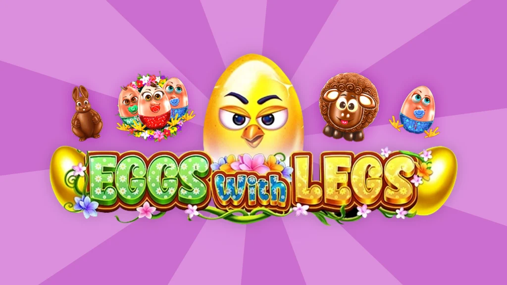 Sassy animated egg with eyebrows in the centre of a title Eggs with Legs, surrounded by cartoon eggs, chocolate animals, and Easter decorations on a pink-purple background.
