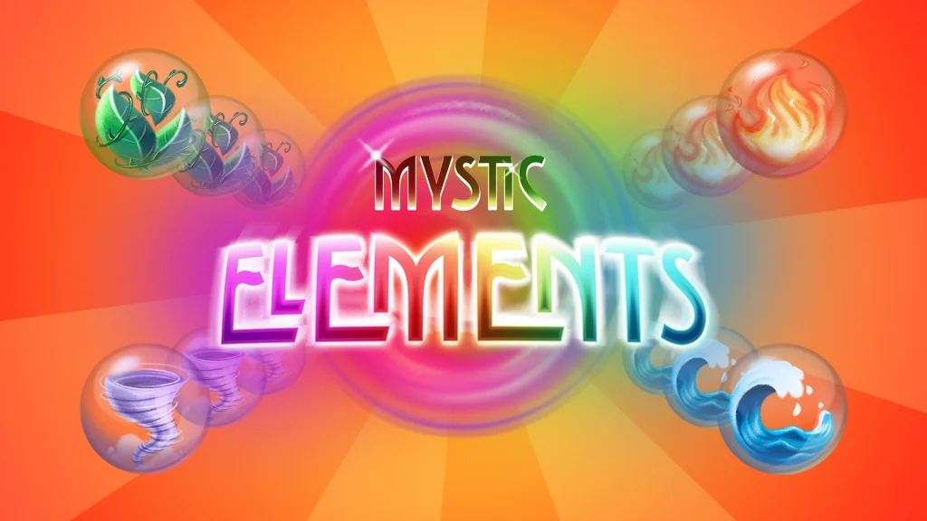 “Mystic Elements” is shown in block letters emanating from a rainbow orb, surrounded by four additional orbs with four of the universal elements. 